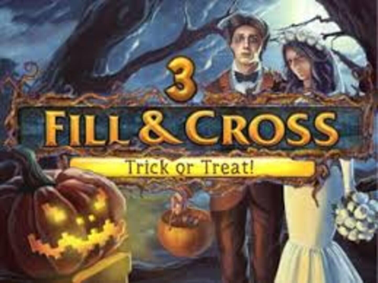 Fill and Cross. Trick or Treat 3!