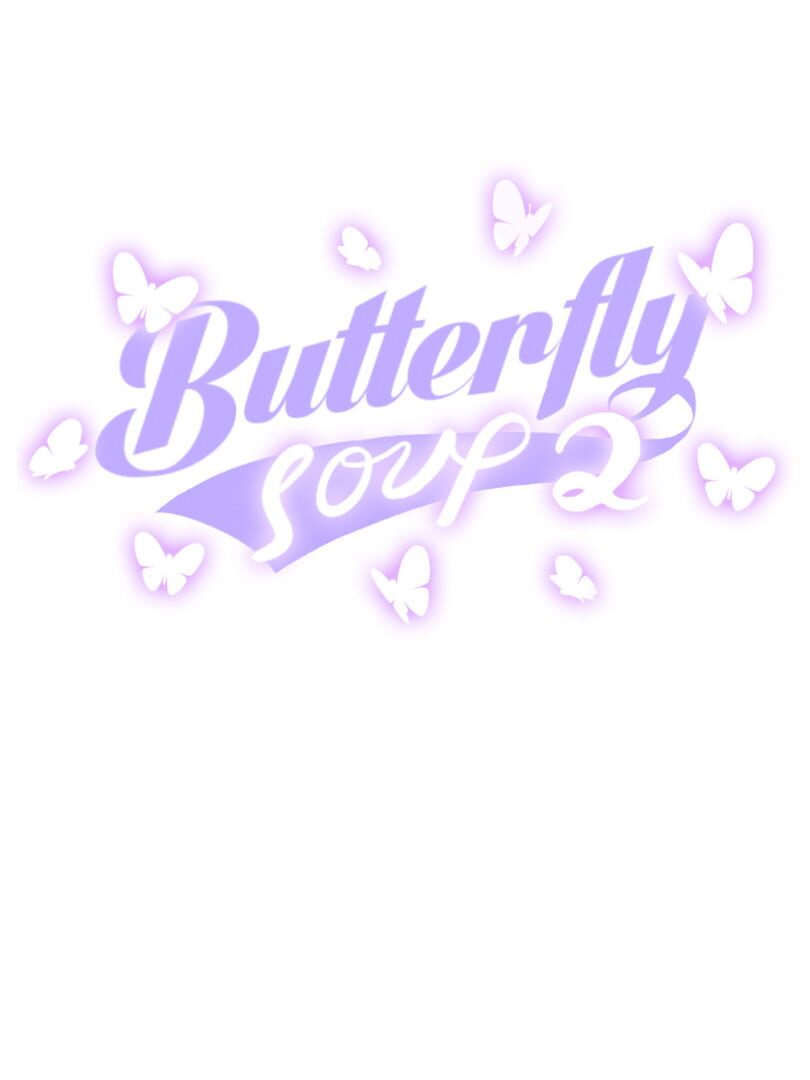 Butterfly Soup 2
