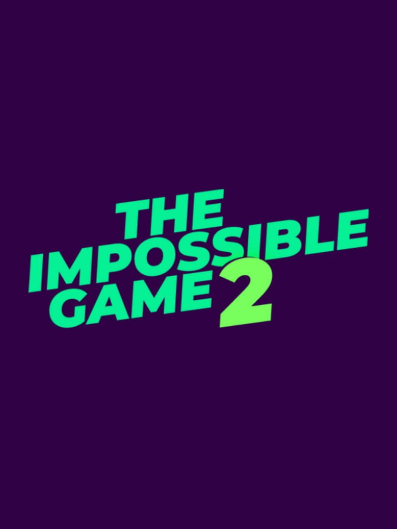 The Impossible Game 2