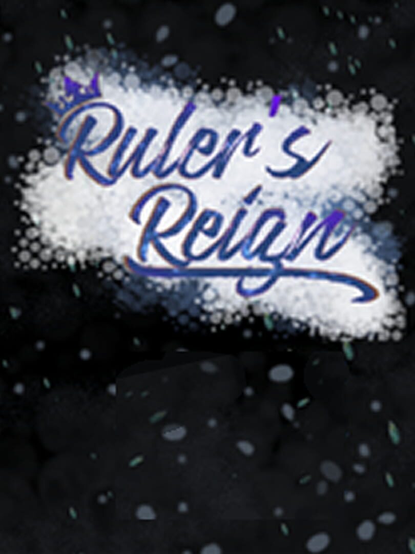 Ruler's Reign