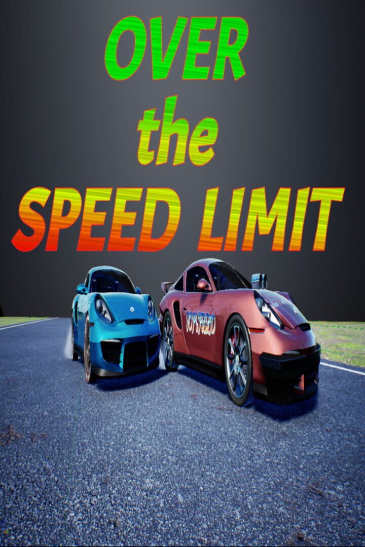 Over The Speed Limit