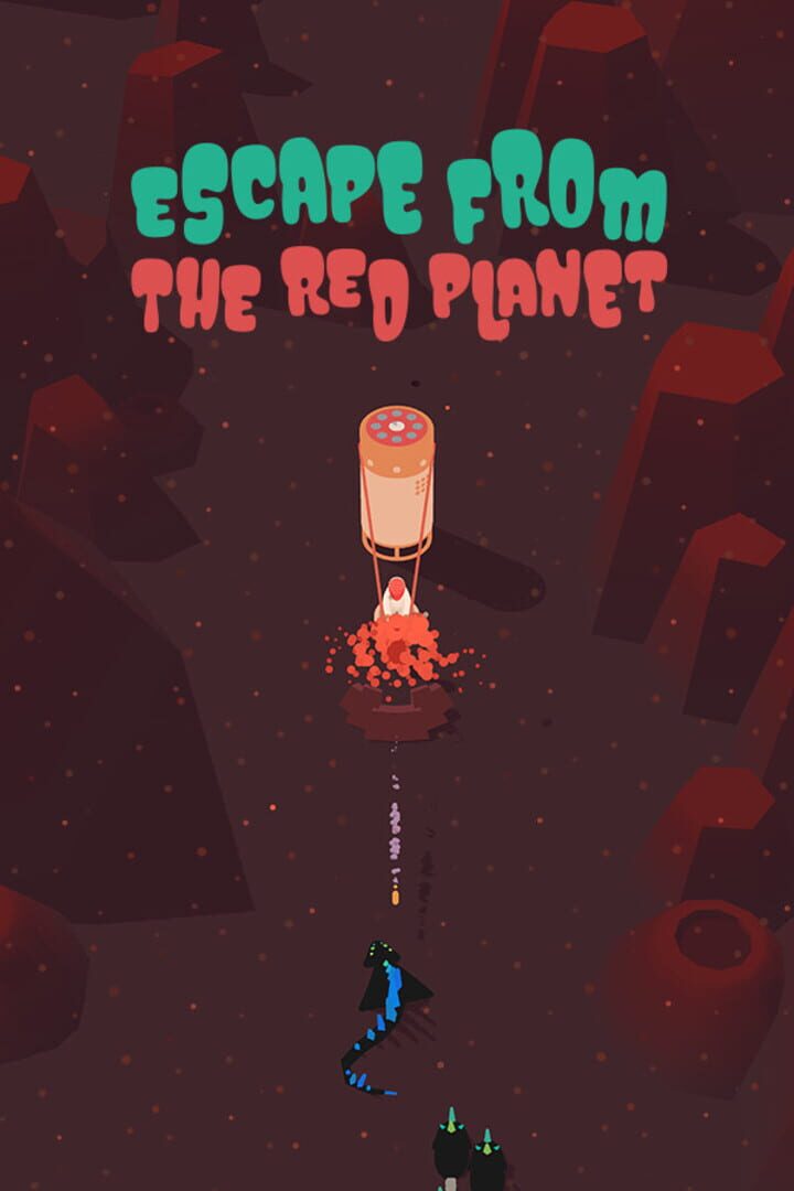 Escape From The Red Planet