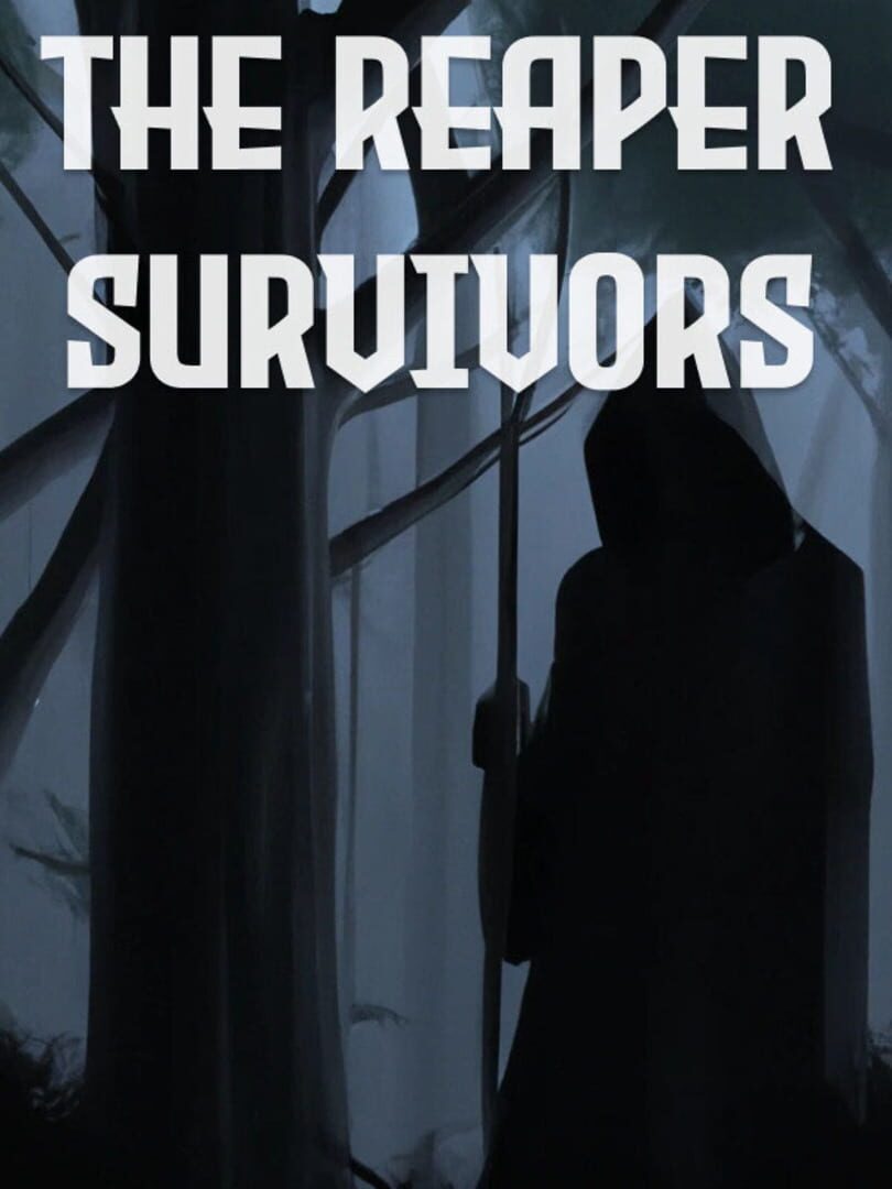 The Reaper Survivors