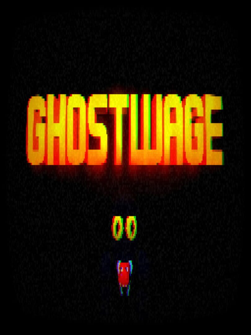 Ghostwage