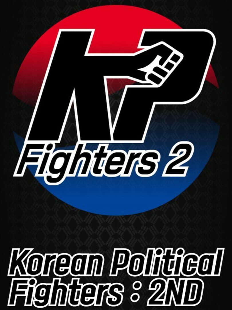 Korean Political Fighters: 2ND
