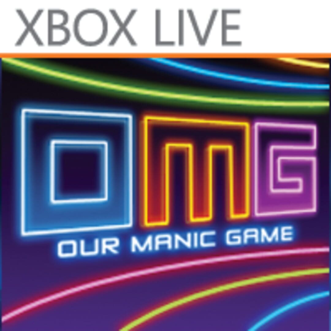 OMG: Our Manic Game