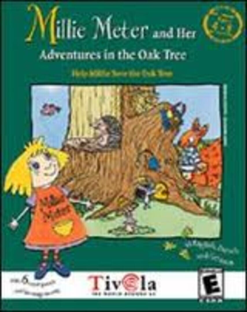 Millie Meter and Her Adventures in the Oak Tree